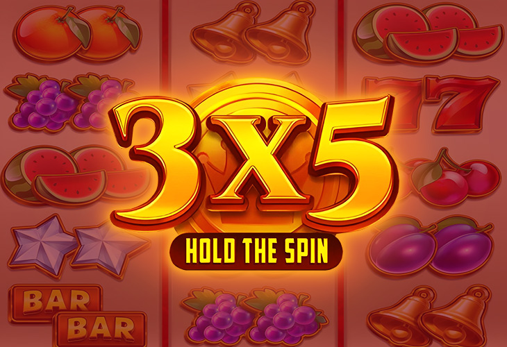 3×5: Hold the Spin